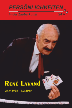 Persönlichkeiten in der Zauberkunst  Nr. 24 René Lavand